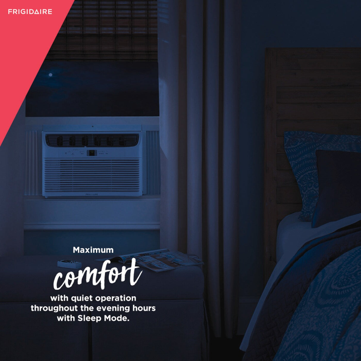 A Frigidaire window AC unit installed in a window, illuminating a dark bedroom scene with moonlight. The text highlights 'Maximum comfort with quiet operation throughout the evening hours with Sleep Mode' for a peaceful night's rest.