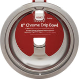 8" Chrome Drip Bowl, Fits Most - (ML304430998)