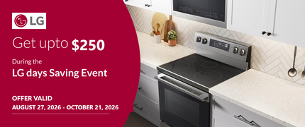 LG Days Saving Event — get up to $250, offer valid August 27 to October 21, 2026