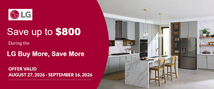 LG Buy More Save More, save up to $800, August 27 to September 16, 2026